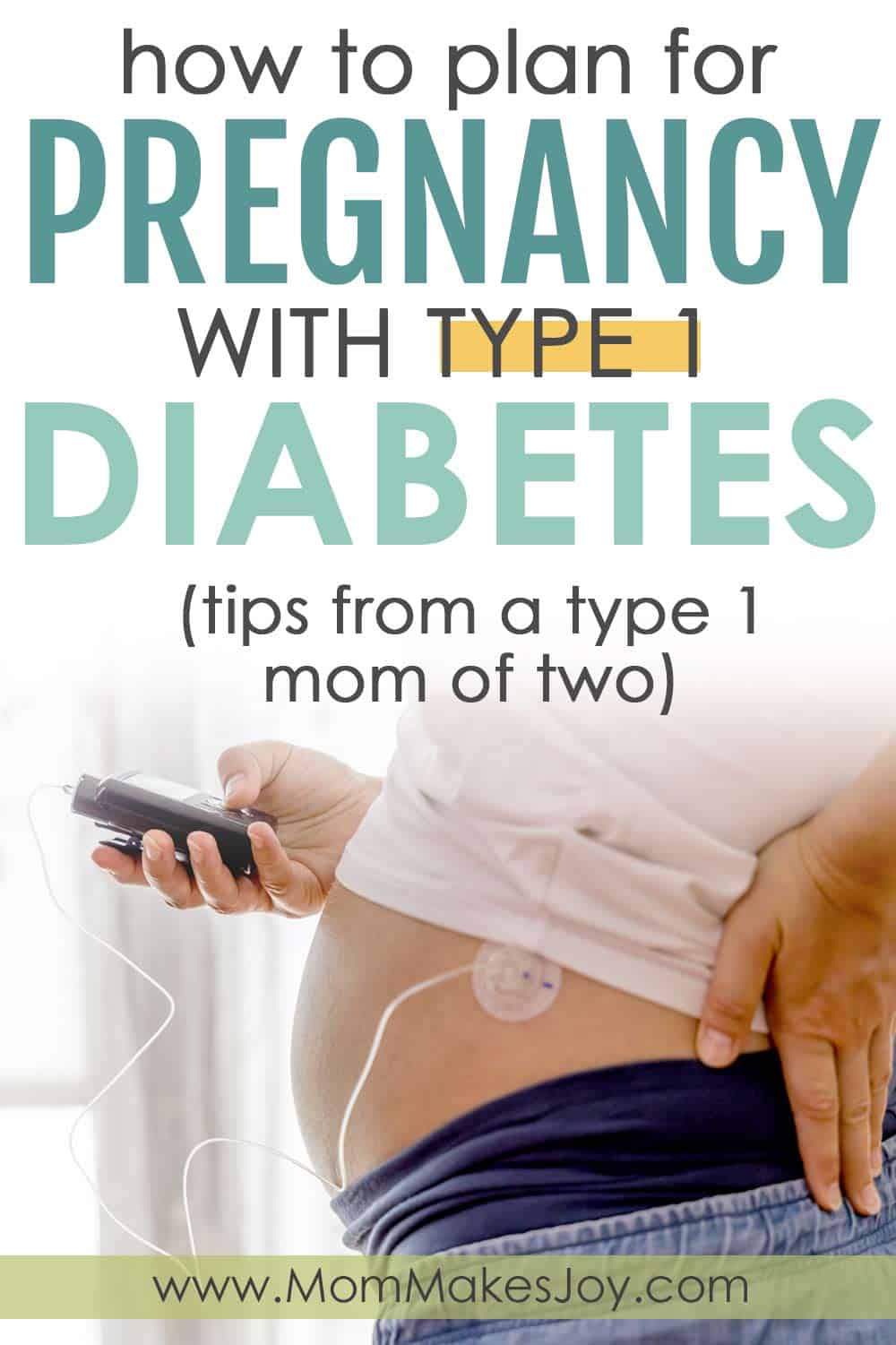 How To Plan For Pregnancy With Type 1 or 2 Diabetes - Mom Makes Joy