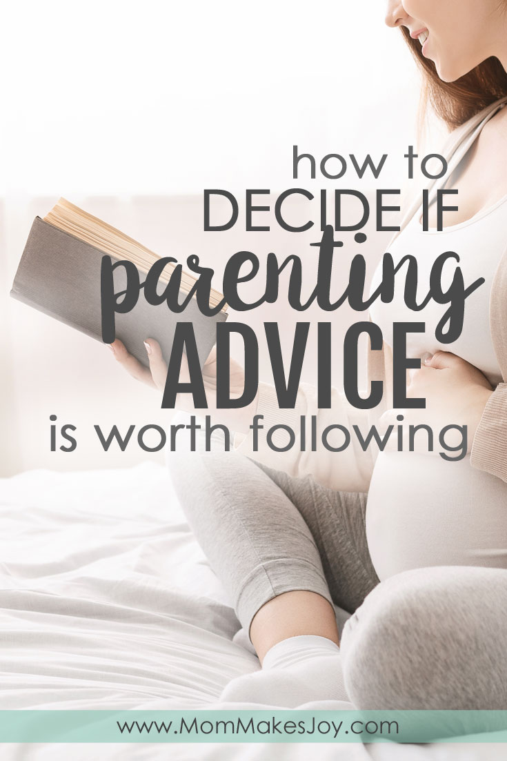 Everyone has an opinion on how to parent. Here are five important questions all moms should ask themselves to avoid following bad parenting advice.