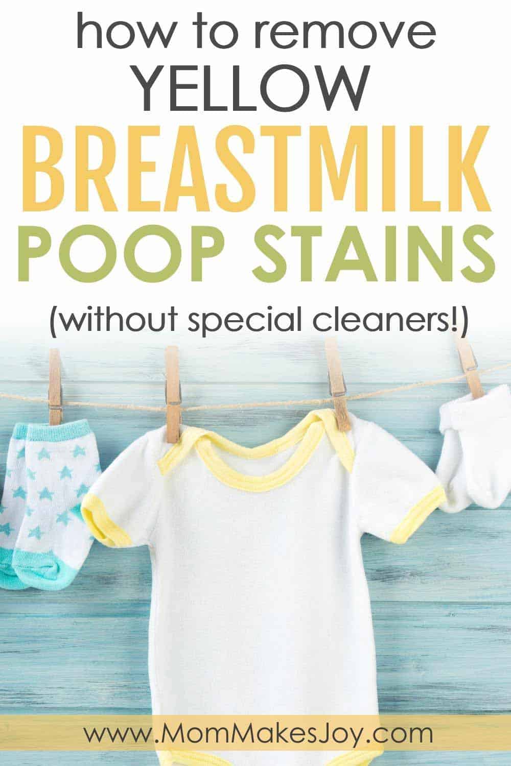 How to Clean Breastfed Baby Poop Off Clothes Mom Makes Joy