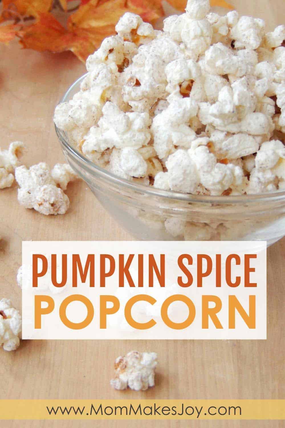 White Chocolate Pumpkin Spice Popcorn