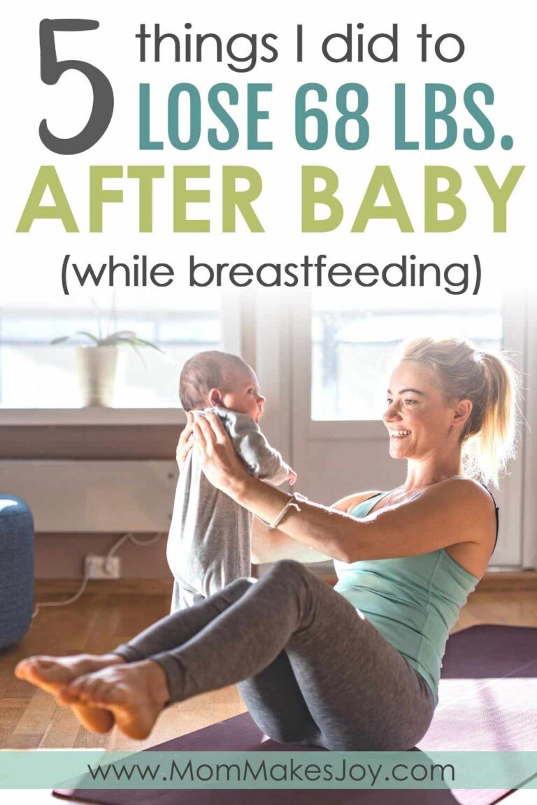 Postpartum Weight Loss How I Lost 68 Pounds Mom Makes Joy