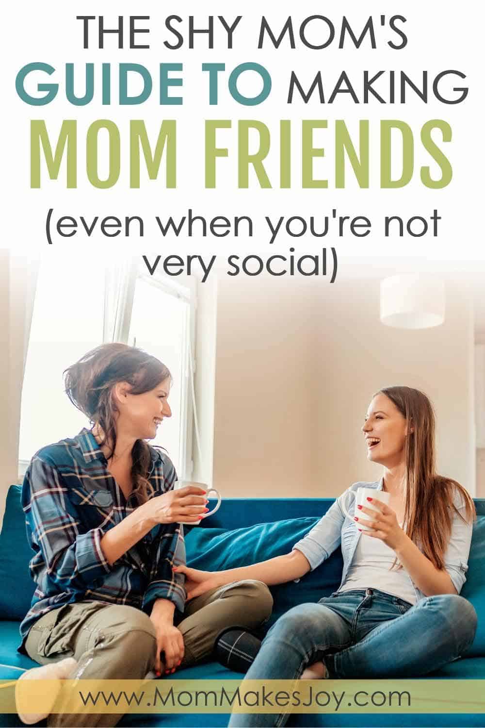 How to make mom friends even when you're shy or introverted
